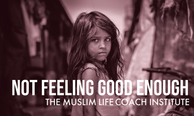 I Don’t feel I’m Good Enough