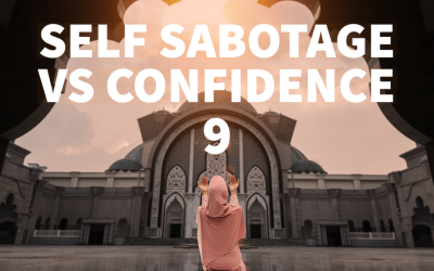 Self Sabotage VS Self Confidence