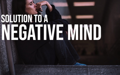#073 The Negative Thinking Solution