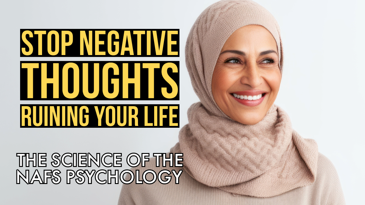 031 Stop Negative Thoughts Ruining Your Life The Muslim Life Coach